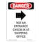 Signmission Safety Sign, OSHA Danger, 10" Height, Aluminum, Portrait Not An Entrance, Portrait OS-DS-A-710-V-2167 - alternate 1